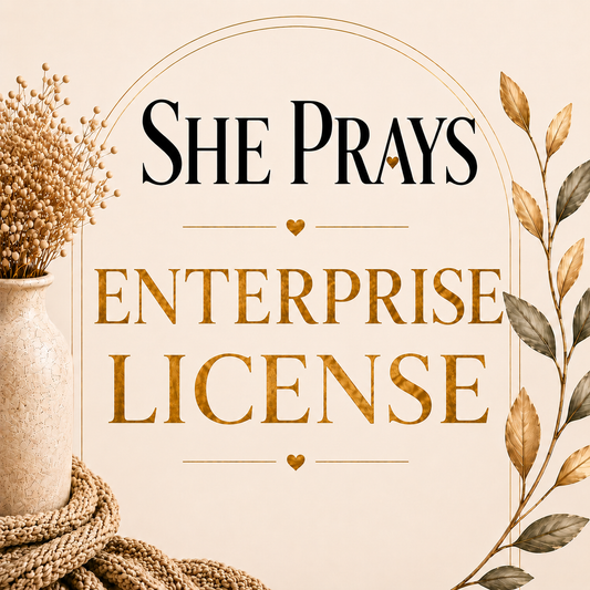 She Prays Enterprise License